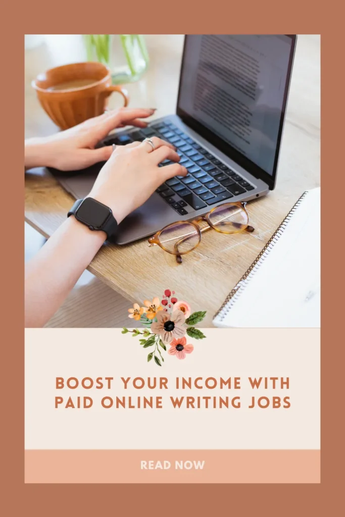 Boost Your Income with Paid Online Writing Jobs