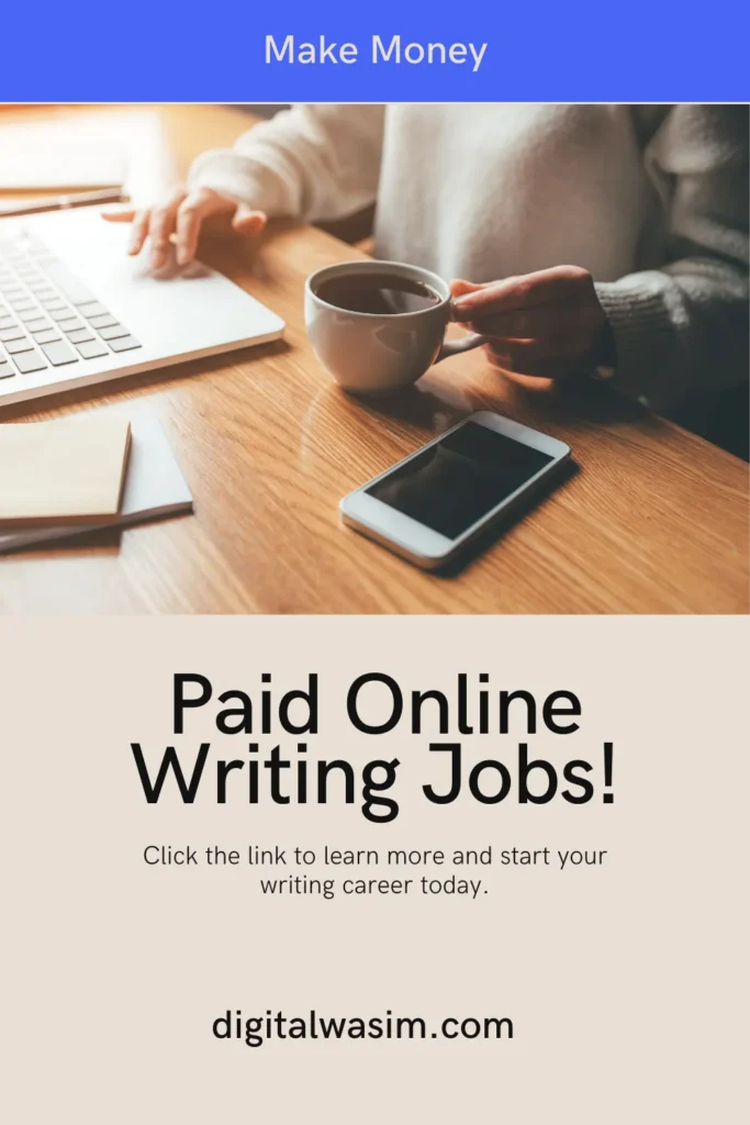 Earn Money from Home Paid Online Writing Jobs!