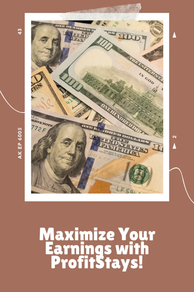 Maximize Your Earnings with ProfitStays!