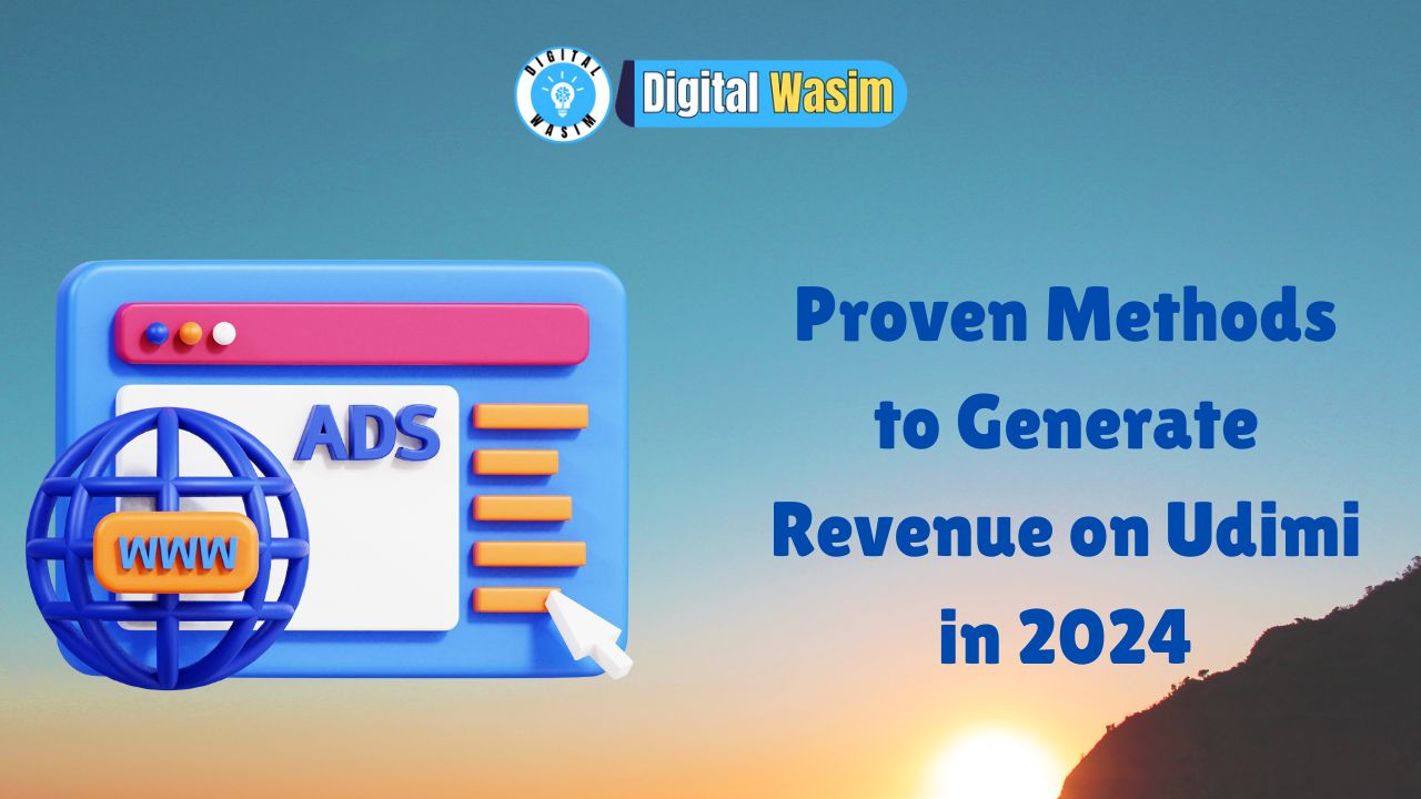 Proven Methods to Generate Revenue on Udimi in 2024