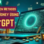 How to Make Money Using ChatGPT: 7 Proven Methods to Profit from AI